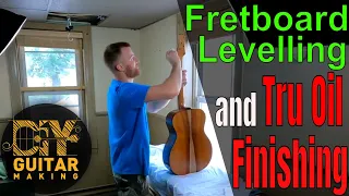 Fretboard Levelling on Guitar #86 and Tru Oil Finishing on Guitar #106