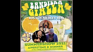 Bandiera Gialla 20.21 (Bounce Medley) - DJ&CO