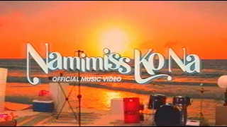 Lola Amour - Namimiss Ko Na (Official Music Video)