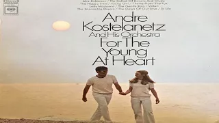 Andre Kostelanetz and his Orchestra - For The Young At Heart  GMB