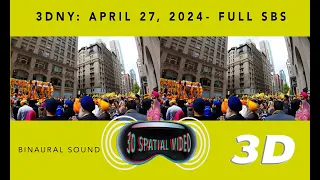 3DNY: Saturday April 27, 2024 - Full SBS - Binaural