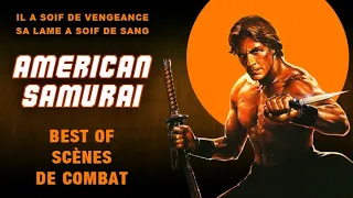 AMERICAN SAMURAI - Best of scènes de combat - VF