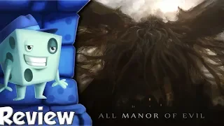 All Manor of Evil Review - with Tom Vasel