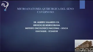 Surgical Microanatomy of the Cavernous Sinus Series with Alberto Valarezo MD,