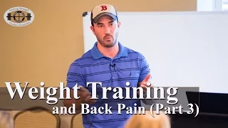 Weight Training with Low Back Pain (Part 3) | Will Morris, DPT, SSC