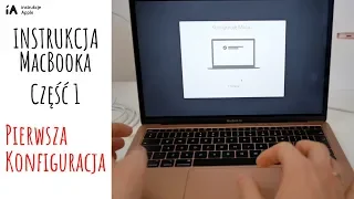 📚💻instrukcja MacBooka #1 - Pierwsza konfiguracja (Jak skonfigurować?)