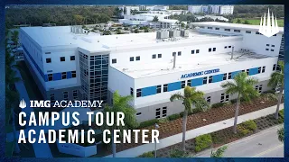 Campus Tour | IMG Academy Academic Center All-Access