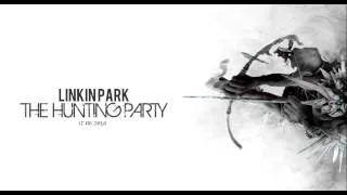 Linkin Park - Mark The Graves THE HUNTING PARTY