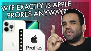 WTF Is Apple ProRes? | The Complete Explanation