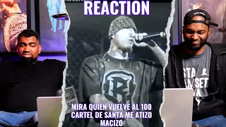 Cartel de Santa - Mira Quien Vuelve al 100 | Reaccion