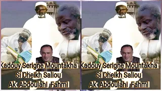 Témoignage De Serigne Mountakha si Serigne Saliou Et Abdoulahi Fahmi