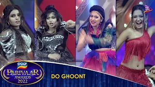 Do Ghoont | Tarang Parivaar Awards 2022  | Sheetal, Soumya , Sucharita , Ambika | Tarang Music