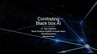 Combating Black box AI
