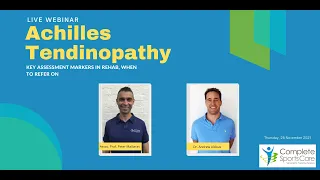 Achilles Tendinopathy Webinar: Key assessment markers in rehab, when to refer on