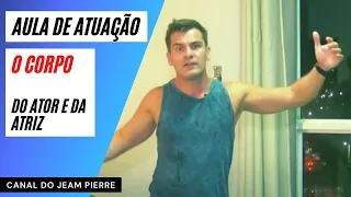 O corpo do ator e da atriz