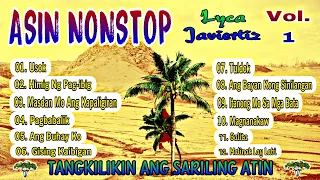 Asin Nonstop Songs | Vol. 1 | Lyca Javiertiz