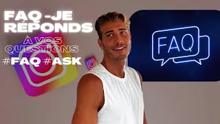 FAQ - je réponds à vos questions #FAQ #ASK