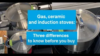 Gas, ceramic and induction cooktops: Three differences to know before you buy