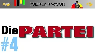 Sonneborn for Kanzler | #4 Politik Tycoon Die PARTEI