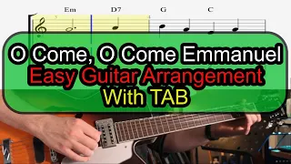 O Come, O Come, Emmanuel - Easy Guitar Arrangement - Lesson + TAB