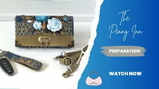 2) The Penny Inn - PREPARATION  for the ChrisW Designs wallet sewing pattern