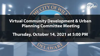 Community Development & Urban Planning Committee Meeting  | 09/14/2021