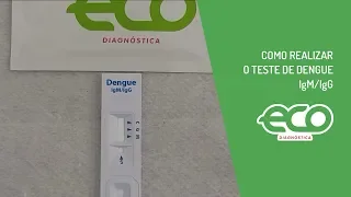 Como realizar o teste de Dengue IgM/IgG