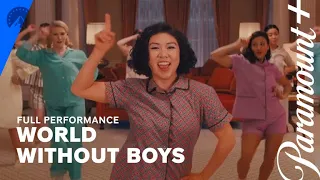 Grease: Rise Of The Pink Ladies | World Without Boys (Full Performance) | Paramount+