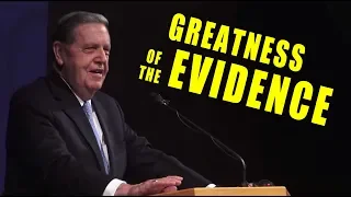 Elder Holland: The Greatness of the Evidence