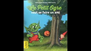 Il était une fois - Le petit Ogre veut se faire un ami