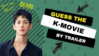 Guess the KOREAN MOVIE BY TRAILER this 2023 | K-DRAMA GAME