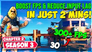 Boost FPS In Just 2 Minutes! (Fortnite Chapter 2 Season 3)