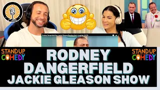 First Time Hearing Rodney Dangerfield - Jackie Gleason Show Reaction - CAN'T GET ENOUGH OF RODNEY!