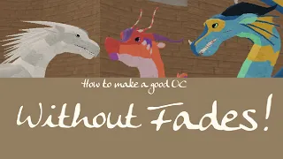 How to Make a Good-Looking OC Without Fades | Wings of Fire Roblox