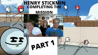 HENRY STICKMIN COMPLETING THE MISSION PART 1 OF 2