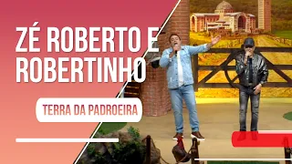 Participação de Zé Roberto e Robertinho - 28 de agosto de 2022