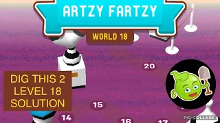 Dig this 2 world 18 aatzy fartzy level 16 17 18 19 20 solution answer walkthrough