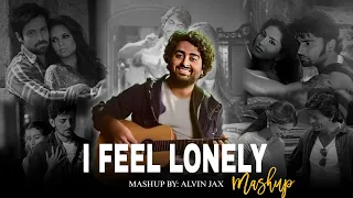 On My Way x Dil Ibaadat | I Feel Lonely Mashup | Alvin Jax | Love Romantic Chillout Mashup