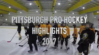 Pittsburgh Pro Hockey Highlights 2017