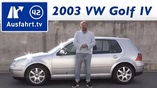 2003 Volkswagen VW Golf IV 2,8 Liter V6 - Kaufberatung, Test, Review, Historie