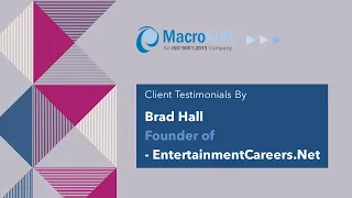 Brad Hall- Macrosoft Client Testimonial - Entertainment Careers