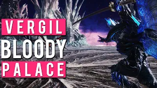 Devil May Cry 5 - Vergil Bloody Palace Full Run