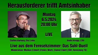 6.5.2024 Das Suhl -Duell Steffen Hartwig gegen André Knapp - Live aus dem Fernsehzimmer