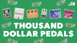 Thousand Dollar Pedals