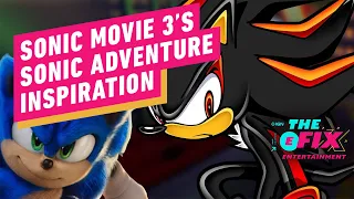 Sonic 3 Movie Will Take a Lot From Sonic Adventure 2, Producer Confirms - IGN The Fix: Entertainment