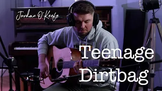 Teenage DIrtbag - Wheatus | Jordan O'Keefe cover