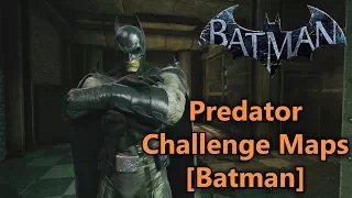 Batman: Arkham Origins - Predator Challenge Maps [Batman] (HD,60fps)