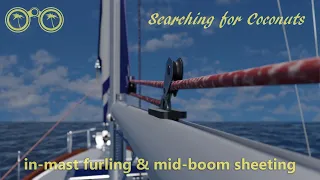 Sailing tutorial In-Mast Furling Mid-boom Sheeting Sailing for beginners - learning to sail