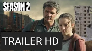 The Last of Us Season 2 First Trailer (2025) Pedro Pascal, Bella Ramsey