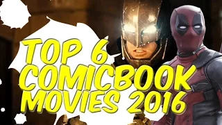 TOP 6 Comic Book Movies Of 2016 Ranked! - Lets Talk!